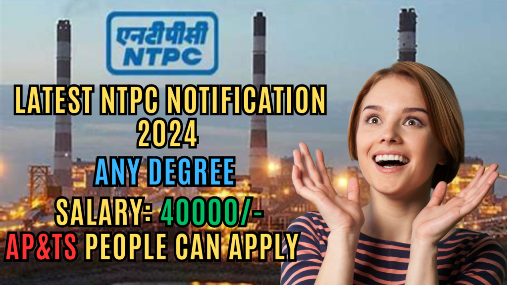 NTPC Job Notification