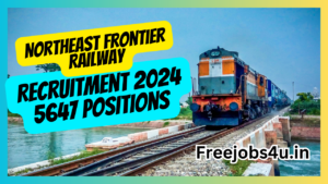 Northeast Frontier Railway Act Apprentice Recruitment 2024